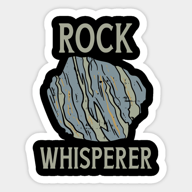 Geologist - Rock Whisperer Sticker by Shiva121